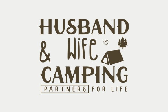 Husband and Wife Camping Partners Embroidery Design