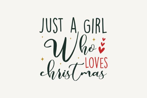 Just a Girl Who Loves Christmas SVG Review