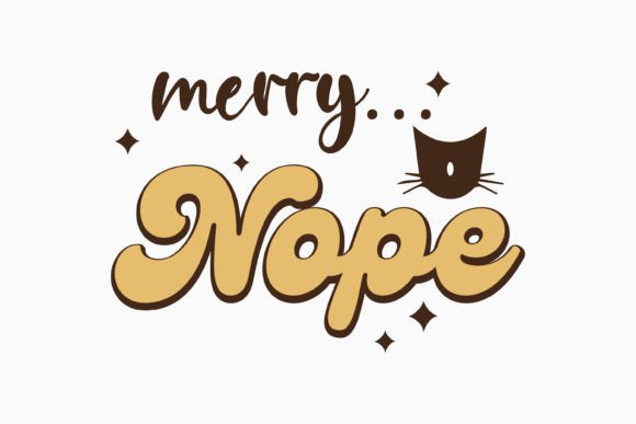Merry Nope Retro Christmas Quote SVG Review