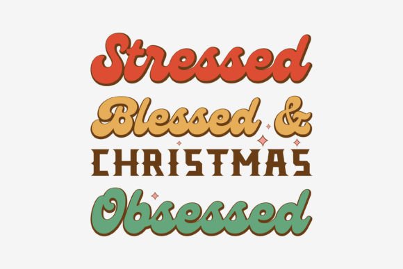 Retro Christmas Svg Stressed Blessed