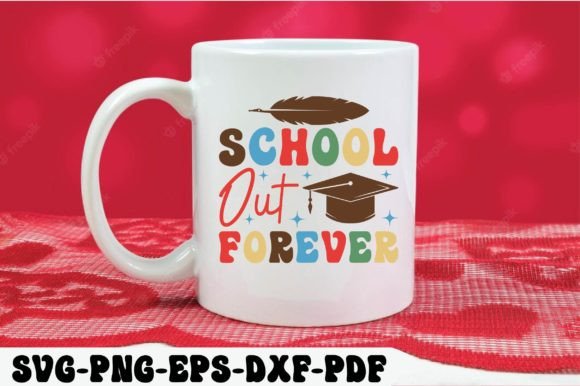 School Out Forever Svg for Embroidery Projects