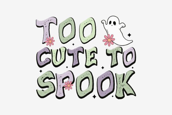 Too Cute to Spook Retro Halloween Svg Review